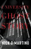 University Ghost Story