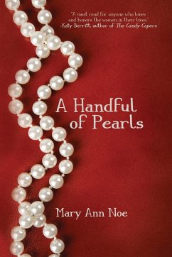 A Handful of Pearls - Noe, Mary Ann