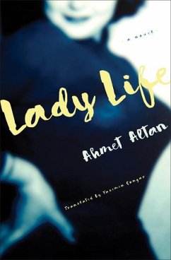 Lady Life - Altan, Ahmet