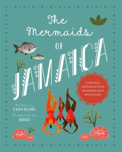 The Mermaids of Jamaica - Bellante, Claudia