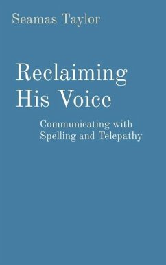 Reclaiming His Voice - Taylor, Seamas