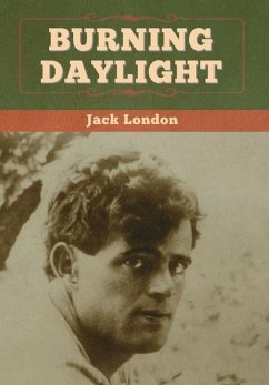 Burning Daylight - London, Jack