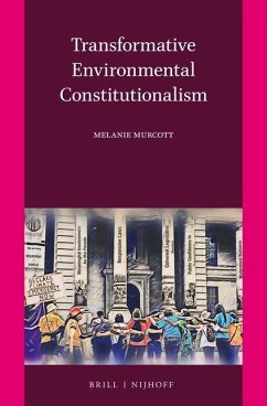 Transformative Environmental Constitutionalism - Murcott, Melanie