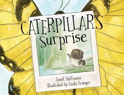 Caterpillar's Surprise - Halfmann, Janet