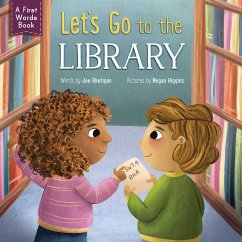Let's Go to the Library! - Rhatigan, Joe