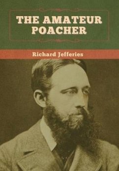 The Amateur Poacher - Jefferies, Richard