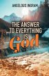 The Answer to Everything Is God - Bild 1