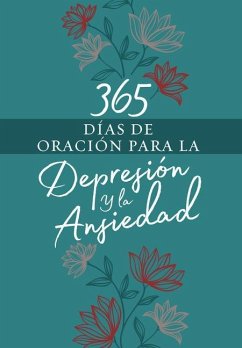 Cover 365 Días de Oración Para La Depresión Y La Ansiedad