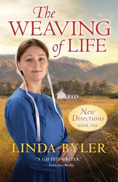 The Weaving of Life - Byler, Linda