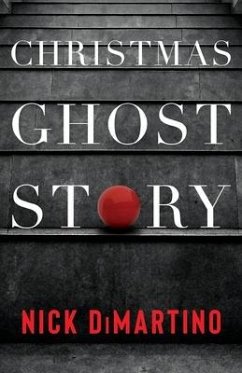 Christmas Ghost Story - DiMartino, Nick