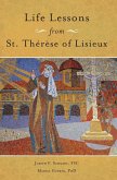 Life Lessons from Therese of Lisieux