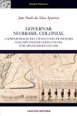 Governar no Brasil colonial