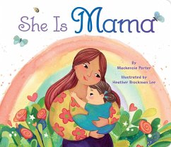 She Is Mama - Porter, Mackenzie
