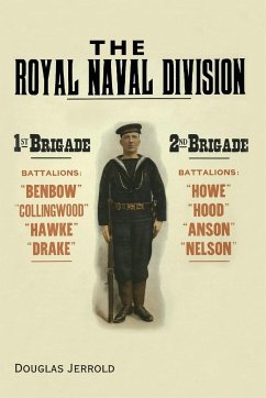 THE ROYAL NAVAL DIVISION - Jerrold, Douglas