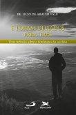 E foram deixados para trás E foram deixados para trás