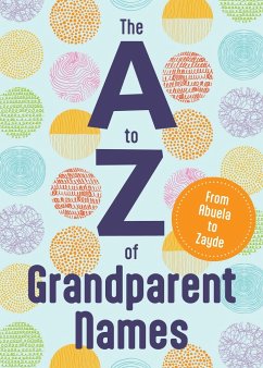 Cover The A to Z of Grandparent Names