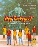 Hey Tuskegee Coloring & Activi