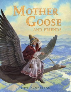 Mother Goose and Friends - Sanderson, Ruth