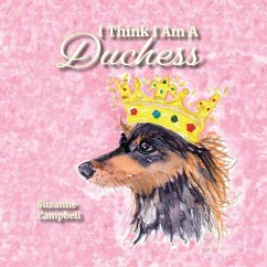 I Think I Am A Duchess - Campbell, Suzanne