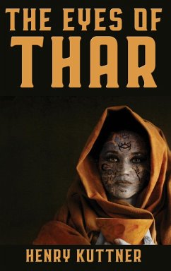 The Eyes of Thar - Kuttner, Henry