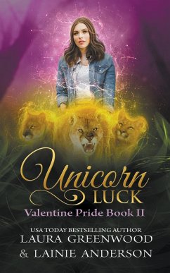 Unicorn Luck - Greenwood, Laura; Anderson, Lainie