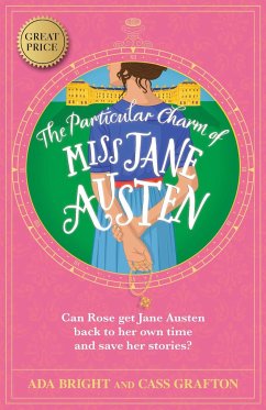 The Particular Charm of Miss Jane Austen - Bright, Ada; Grafton, Cass