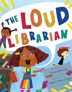 The Loud Librarian - Beatrice, Jenna
