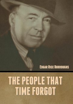 The People That Time Forgot - Burroughs, Edgar Rice