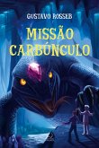 Missão Carbúnculo