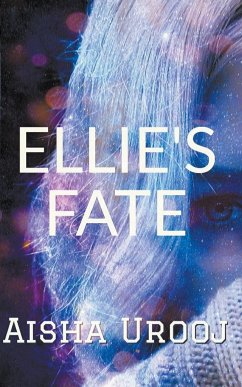 Ellie's Fate - Urooj, Aisha