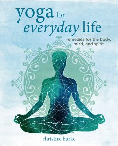 Yoga for Everyday Life - Burke, Christine