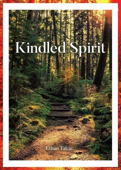 Kindled Spirit - Takac, Ethan