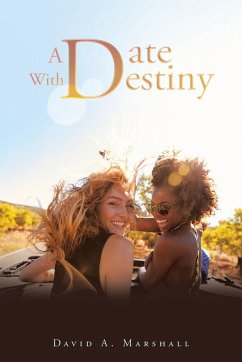 A Date with Destiny - Marshall, David A.