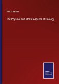 The Physical and Moral Aspects of Geology