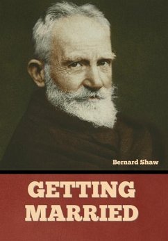 Getting Married - Shaw, Bernard