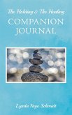 The Holding & The Healing Companion Journal