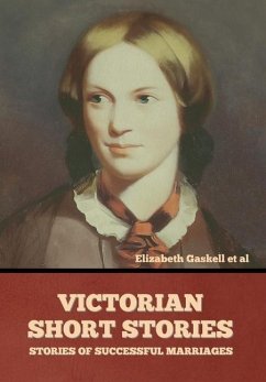 Victorian Short Stories - Gaskell Et Al, Elizabeth