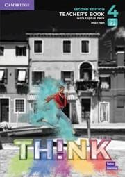 Think Level 4 Teacher's Book with Digital Pack British English - Hart, Brian