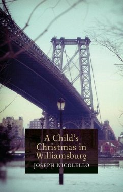 A Child's Christmas in Williamsburg - Nicolello, Joseph