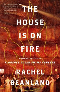 The House Is on Fire - Beanland, Rachel