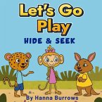 Let's Go Play: Hide & Seek