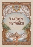 I Affirm My Power