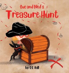 Sue and Ned's Treasure Hunt - Hall, S. S.