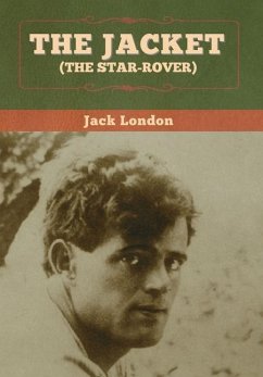 The Jacket (The Star-Rover) - London, Jack