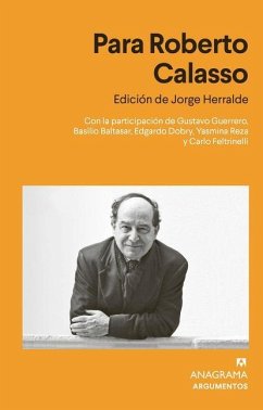 Para Roberto Calasso - Herralde, Jorge