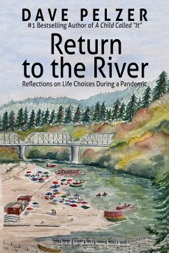 Return to the River - Pelzer, Dave