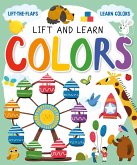 Lift and Learn Colors: Lift-The-Flaps, Learn Colors