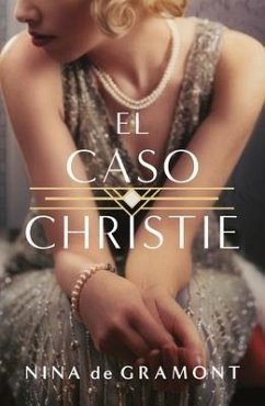 Caso Christie, El - Gramont, Nina