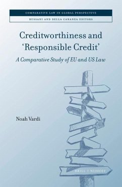 Creditworthiness and 'Responsible Credit': A Comparative Study of Eu and Us Law - Vardi, Noah