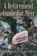 A Retirement Guide for Men - Bild 1